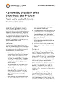 A preliminary evaluation of the Short Break Stay Program: respite care for people with dementia