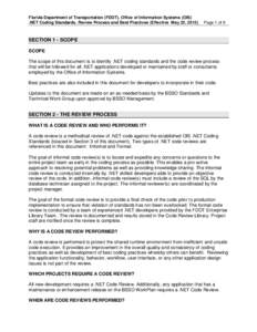 Florida Department of Transportation (FDOT), Office of Information Systems (OIS) .NET Coding Standards, Review Process and Best Practices (Effective May 22, 2012) Page 1 of 8  SECTION 1 - SCOPE