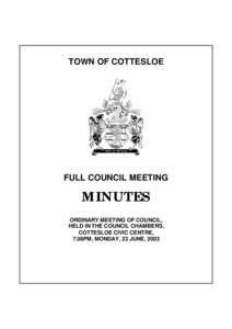 TOWN OF COTTESLOE  FULL COUNCIL MEETING MINUTES ORDINARY MEETING OF COUNCIL,