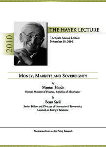 2010  the Hayek Lecture The Sixth Annual Lecture November 30, 2010