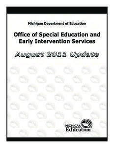 Michigan Educational Assessment Program / Michigan Merit Exam / Individuals with Disabilities Education Act / MEAP / Individualized Education Program / Michigan Department of Education / Special education / Free Appropriate Public Education / Mediation / Education in the United States / Education in Michigan / Education