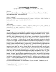 Cross-sectional and Quasi-panel Explorations of the Connection between the Built Environment and Auto Ownership Xinyu Cao Department of Civil and Environmental Engineering and Department of Statistics, University of Cali