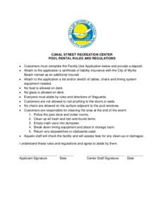 CANAL STREET RECREATION CENTER POOL RENTAL RULES AND REGULATIONS • • • •