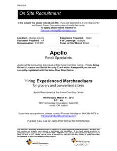 FH030215  On Site Recruitment In the subject line please indicate job title. If you are registered at a One-Stop Center and have a Career Counselor please include their name.