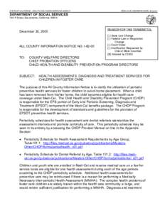 STATE OF CALIFORNIA - HEALTH AND HUMAN SERVICES AGENCY  ARNOLD SCHWARZENEGGER, Governor DEPARTMENT OF SOCIAL SERVICES 744 P Street, Sacramento, California 95814
