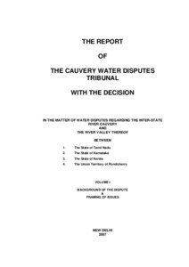 THE REPORT OF THE CAUVERY WATER DISPUTES