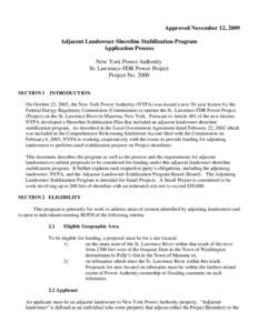 Approved November 12, 2009 Adjacent Landowner Shoreline Stabilization Program Application Process New York Power Authority St. Lawrence-FDR Power Project Project No. 2000