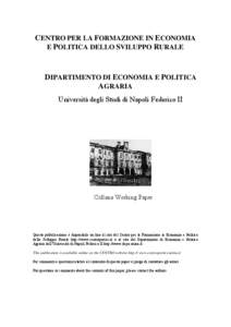 CENTRO PER LA FORMAZIONE IN ECONOMIA E POLITICA DELLO SVILUPPO RURALE DIPARTIMENTO DI ECONOMIA E POLITICA AGRARIA Università degli Studi di Napoli Federico II