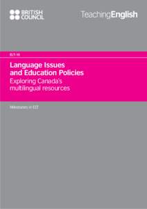 ELT-10  Language Issues and Education Policies Exploring Canada’s multilingual resources