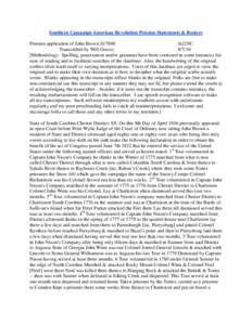 Southern Campaign American Revolution Pension Statements & Rosters Pension application of John Brown S17848 fn21SC Transcribed by Will Graves[removed]Methodology: Spelling, punctuation and/or grammar have been corrected 