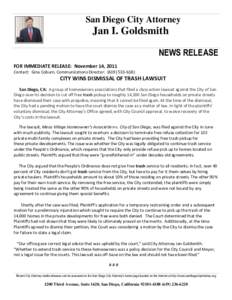 San Diego City Attorney  Jan I. Goldsmith NEWS RELEASE FOR IMMEDIATE RELEASE: November 14, 2011 Contact: Gina Coburn, Communications Director: ([removed]