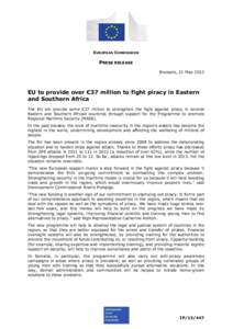 EUROPEAN COMMISSION  PRESS RELEASE Brussels, 21 May[removed]EU to provide over €37 million to fight piracy in Eastern