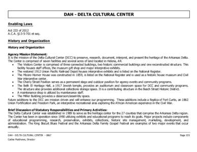 DAH - DELTA CULTURAL CENTER Enabling Laws Act 233 of 2012 A.C.A. §[removed]et seq.  History and Organization