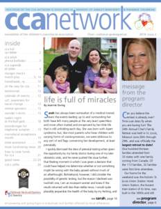 ccanetwork THIS ISSUE OF THE CCA NETWORK IS DEDICATED IN newsletter of the children’s craniofacial association	  MEMORY OF ASHLEY BARCROFT