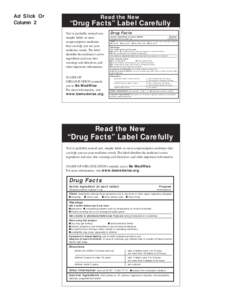 Ad Slick Or Column 2 Read the New  “Drug Facts” Label Carefully
