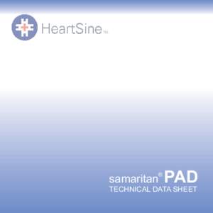 TM  samaritan® PAD TECHNICAL DATA SHEET  HeartSine Technologies