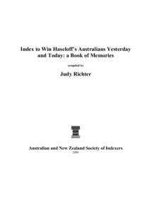 Index to Win Haseloff’s Australians Yesterday and Today: a Book of Memories compiled by Judy Richter