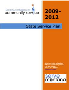 [removed]State Service Plan Governor Brian Schweitzer Office of Community Service P.O. Box[removed]