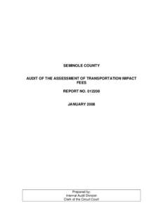 SEMINOLE COUNTY  AUDIT OF THE ASSESSMENT OF TRANSPORTATION IMPACT FEES REPORT NO[removed]