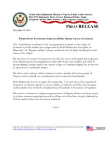 United States Diplomatic Mission to Nigeria, Public Affairs Section, Plot 1075, Diplomatic Drive, Central Business District, Abuja. Telephone: [removed]Website at http://nigeria.usembassy.gov PRESS RELEASE December 1