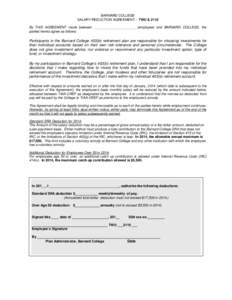 BARNARD COLLEGE SALARY REDUCTION AGREEMENT – TWU & 2110 By THIS AGREEMENT made between _______________________(employee) and BARNARD COLLEGE, the parties hereto agree as follows:  Participants in the Barnard College 40