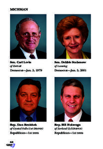 MICHIGAN  Sen. Carl Levin Sen. Debbie Stabenow