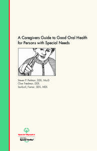 Health / Dental floss / Periodontitis / Tooth brushing / Outline of dentistry and oral health / Dental caries / Chlorhexidine / Tooth loss / Tooth / Dentistry / Oral hygiene / Medicine