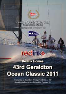 South of Perth Yacht Club in association with the Geraldton Yacht Club  Redink Homes