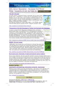 SOIL Action Newsletter - European Soil Portal:  http://eusoils.jrc.ec.europa.eu Volume 15, March 2010