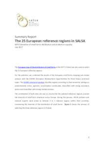 Summary Report  The 25 European reference regions in SALSA WP2 Estimation of small farms distribution and production capacity July 2017
