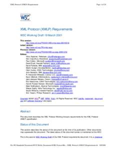 XML Protocol (XMLP) Requirements  Page 1 of 20 XML Protocol (XMLP) Requirements W3C Working Draft 19 March 2001