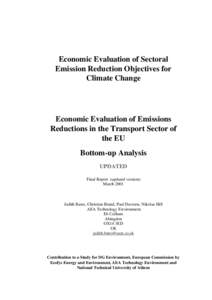 Economic Evaluation of Sectoral Emission Reduction Objectives for Climate Change Economic Evaluation of Emissions Reductions in the Transport Sector of