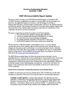 Council on Postsecondary Education November 7, 2008   [removed]Accountability Report Update The Council staff is working on the[removed]Accountability Report, as directed by KRS