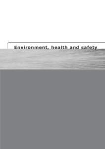 Environment, health and safety  Environment, health and safety Occupational health and safety and rehabilitation