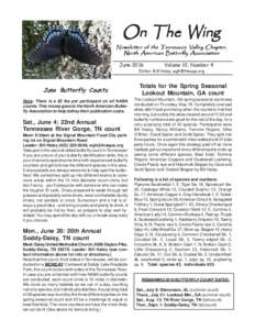 On The Wing  Newsletter of the Tennessee Valley Chapter, North American Butterfly Association June 2016