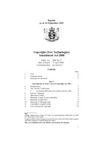 Reprint as at 16 September 2011 Copyright (New Technologies) Amendment Act 2008 Public Act