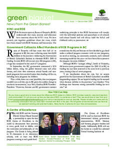 News From the Green Blanket  Vol. 5, Issue 1 • December 2009 H1N1 and ROE