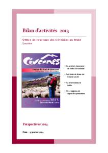 Bilan d’activités 2013 Office de tourisme des Cévennes au Mont Lozère • Le nouveau classement de l’office de tourisme