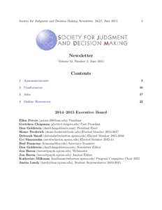 Society for Judgment and Decision Making Newsletter, 34(2), JuneNewsletter Volume 34, Number 2, June 2015