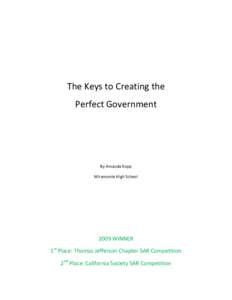       The Keys to Creating the  Perfect Government   