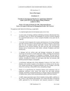 LAND DEVELOPMENT AND SUBDIVISION REGULATIONS 200 Attachment 12 Town of Barrington Attachment 12 Checklist for Development Plan Review Applications Submitted under § 185-151F of the Barrington Zoning Ordinance