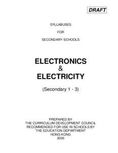 DRAFT SYLLABUSES FOR SECONDARY SCHOOLS  ELECTRONICS