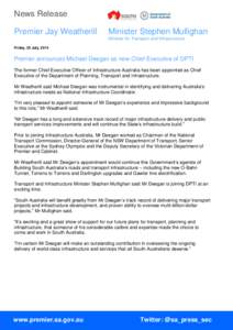 News Release Premier Jay Weatherill Minister Stephen Mullighan Minister for Transport and Infrastructure