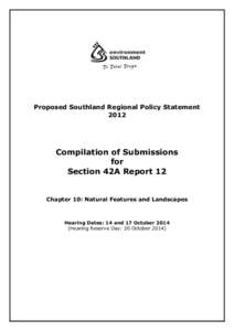 Proposed Southland Regional Policy Statement 2012 Compilation of Submissions for Section 42A Report 12
