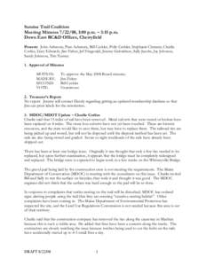 Sunrise Trail Coalition Meeting Minutes[removed], 1:00 p.m. – 3:15 p.m. Down East RC&D Offices, Cherryfield Present: John Ashmore, Pam Ashmore, Bill Ceckler, Polly Ceckler, Stephanie Clement, Charlie Corliss, Gary Edwar