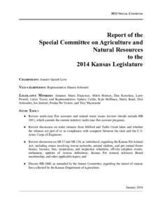 Interim Committee Reports to the 2014 Kansas Legislature - Special Committee on Agriculture and Natural Resources