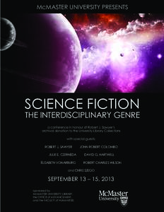 McMASTER UNIVERSITY PRESENTS  SCIENCE FICTION THE INTERDISCIPLINARY GENRE SCIENCE FICTION THE INTERDISCIPLINARY GENRE