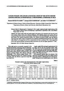 ACTA ICHTHYOLOGICA ET PISCATORIA[removed]): 157–158  DOI: [removed]AIP2014[removed]LENGTH–WEIGHT AND LENGTH–LENGTH RELATIONS OF THE SEVEN ENDEMIC ALBURNUS SPECIES (ACTINOPTERYGII: CYPRINIFORMES: CYPRINIDAE) IN I