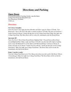 Directions and Parking Open House Livestock Research & Teaching Facility (aka Red Barn) College Farm Road and Sheepfold Lane New Brunswick, NJ[removed]:00 a.m.