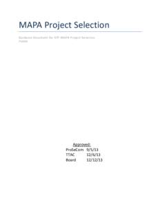 MAPA Project Selection Guidance Document for STP-MAPA Project Selection FY2014 Approved: ProSeCom[removed]